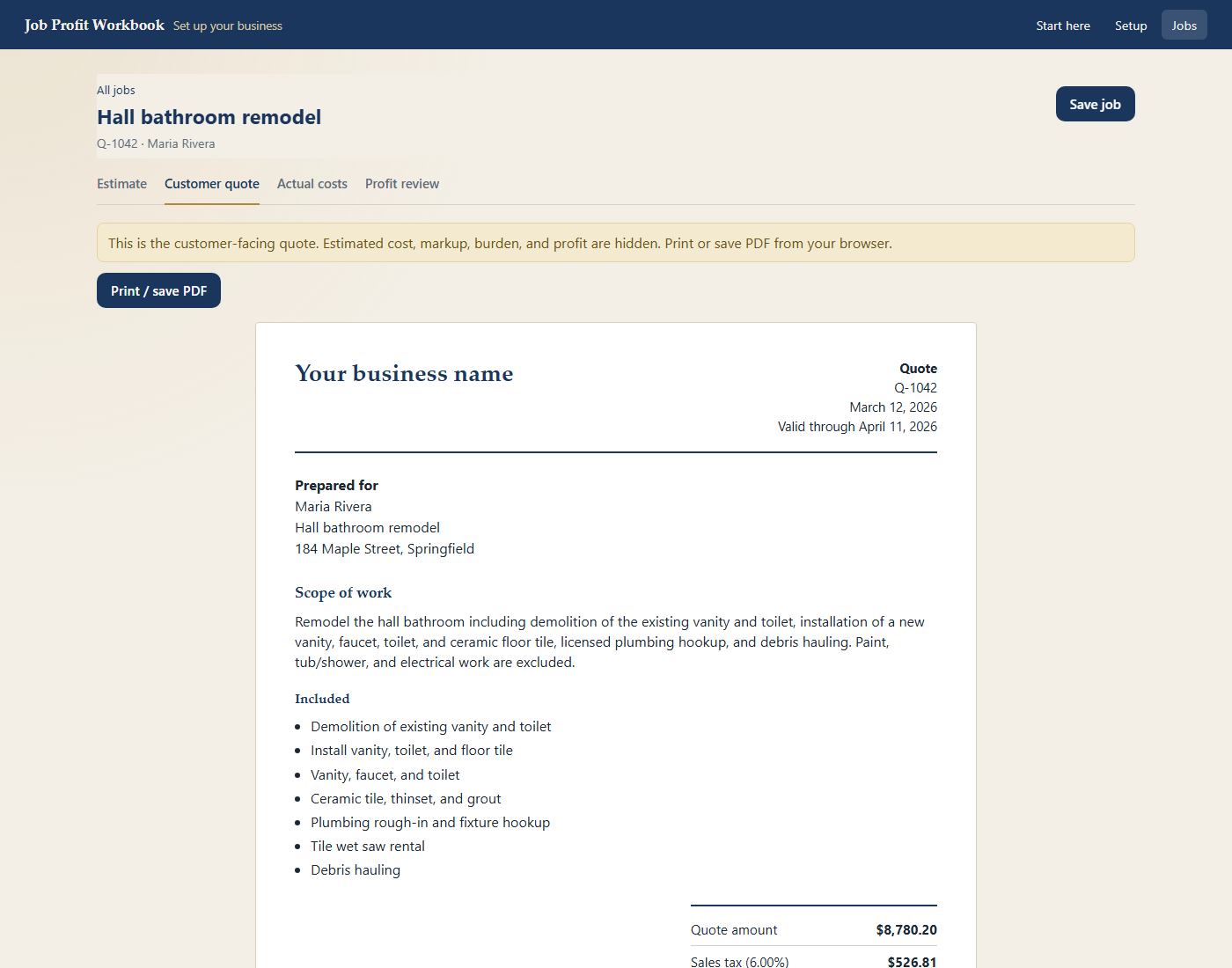 Job Profit Workbook Customer quote screen showing a customer-facing quote with scope, included work, quote amount, sales tax, and total. Estimated cost, markup, and profit are not shown.